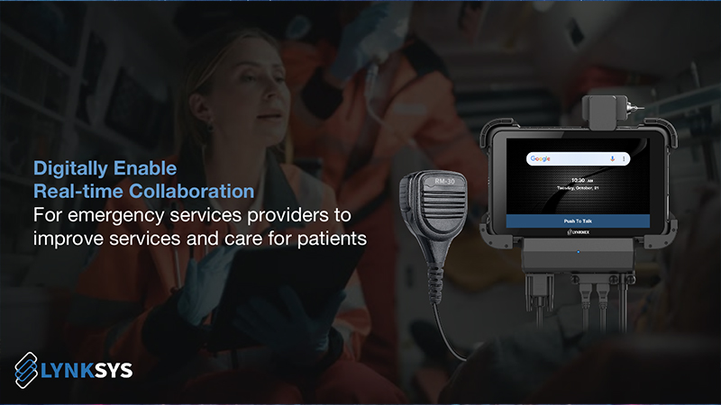Digitally enable “real-time” collaboration for emergency services providers to improve services and care for patients